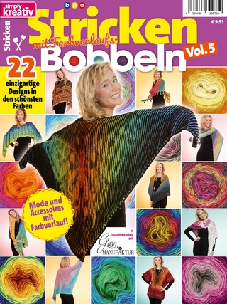 Simply Kreativ - Stricken mit Farbverlaufsbobbeln - Vol. 5