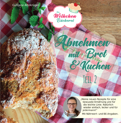 Abnehmen mit Brot und Kuchen Teil 2 - G&uuml;ldane Altekr&uuml;ger