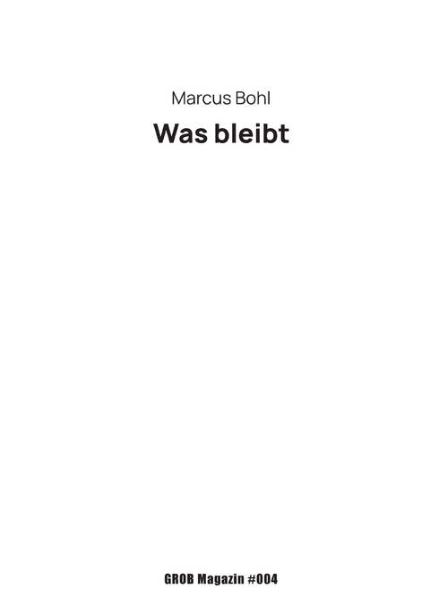 Was bleibt - Sascha B&uuml;ttner