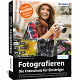 Fotografieren - Christian Haasz, Ulrich Dorn