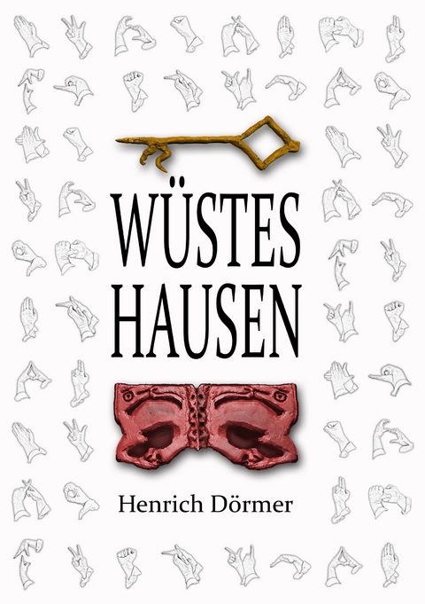 W&uuml;stes Hausen - Henrich D&ouml;rmer