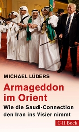 Armageddon im Orient - Michael L&uuml;ders