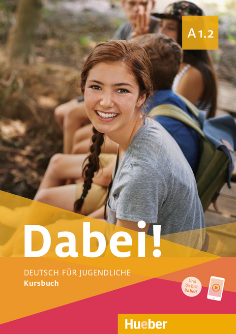 Dabei! A1.2 - Gabriele Kopp, Josef Alberti, Siegfried B&uuml;ttner