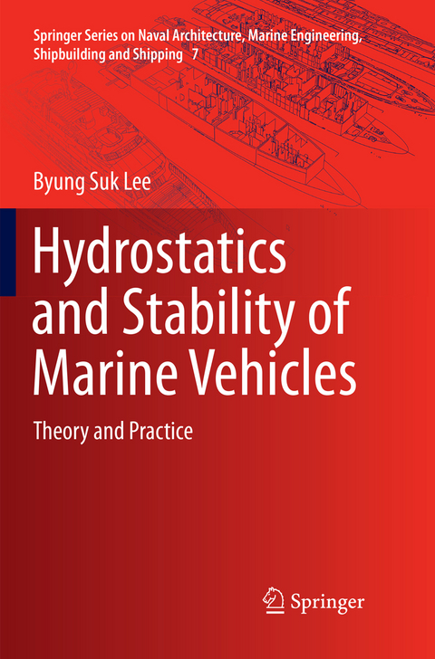 Hydrostatics and Stability of Marine Vehicles - Byung Suk Lee