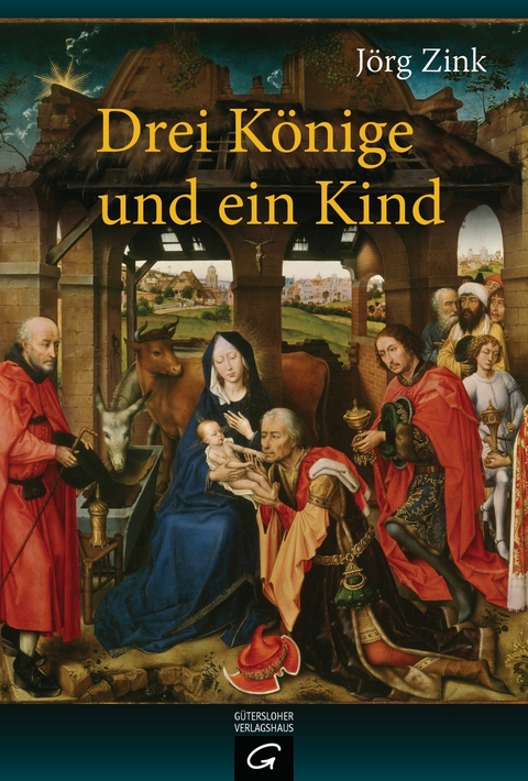Drei Könige und ein Kind - Jörg Zink