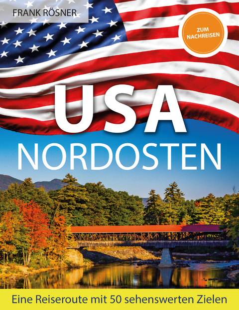 USA Nordosten - Frank R&ouml;sner