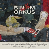BIN nicht IM ORKUS - Gyula Moln&aacute;r, Francesca Bettini