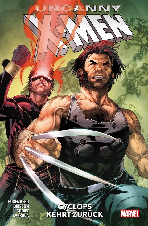 Uncanny X-Men - Neustart - Matthew Rosenberg, Carlos Gomez, Ed Brisson, Salvador Larroca, John Mcrea, Juanan Ramirez