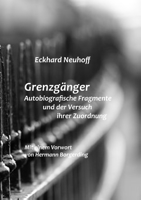 Grenzg&auml;nger - Eckhard Neuhoff