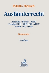Ausländerrecht - Kluth, Winfried; Heusch, Andreas
