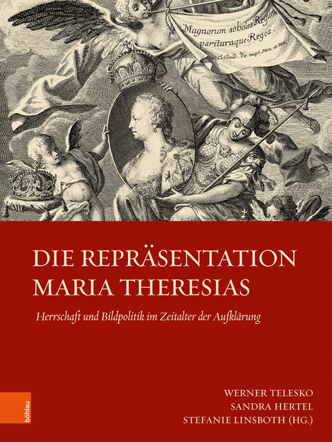 Die Repr&auml;sentation Maria Theresias - 