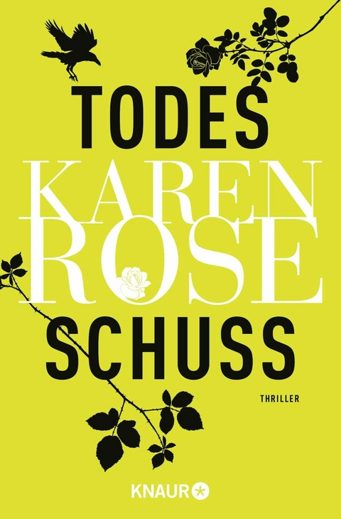 Todesschuss - Karen Rose