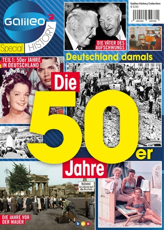 Galileo Magazin SPECIAL HISTORY: Die 50er Jahre