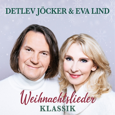 Detlev J&ouml;cker & Eva Lind Weihnachtslieder-Klassik - Detlev J&ouml;cker