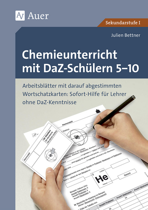 Chemieunterricht mit DaZ-Sch&uuml;lern 5-10 - Julien Bettner