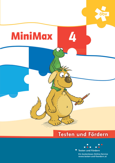MiniMax 4, Arbeitsheft Testen und F&ouml;rdern - Dr. Andrea Eder