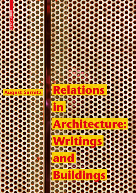 Relations in Architecture - August Sarnitz