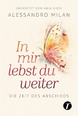In mir lebst du weiter - Alessandro Milan