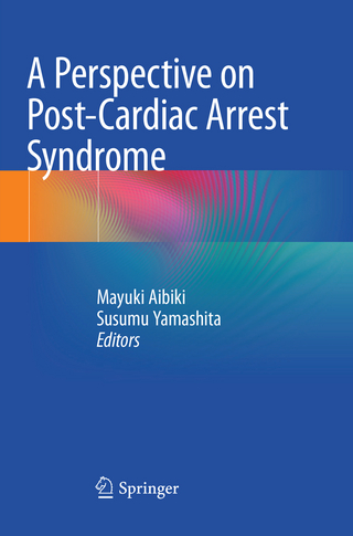A Perspective on Post-Cardiac Arrest Syndrome