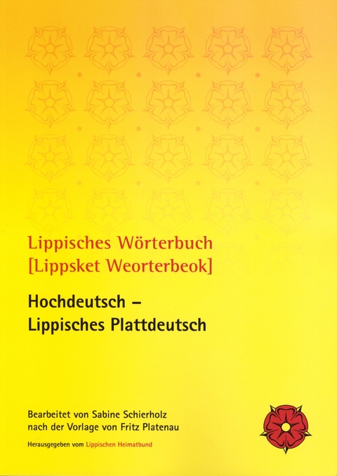 Lippisches W&ouml;rterbuch [Lippsket Weorterbeok] - 