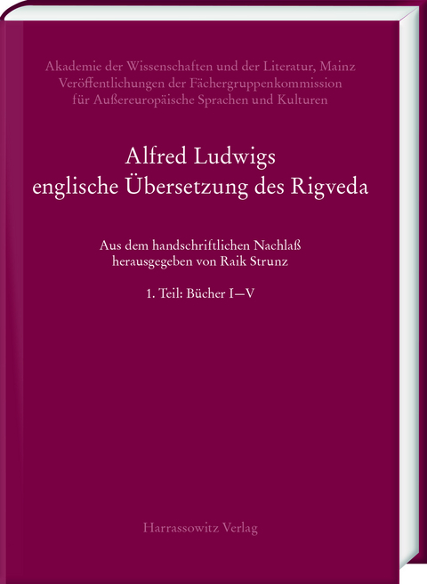 Alfred Ludwigs englische &Uuml;bersetzung des Rigveda (1886&ndash;1893) - 