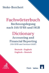 Fachw&ouml;rterbuch Rechnungslegung nach IAS/IFRS und HGB - Bettina Stoke-Borchert