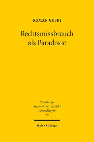 Rechtsmissbrauch als Paradoxie