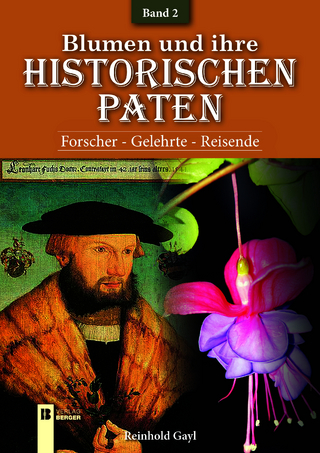 Blumen und ihre historischen Paten - Band 2