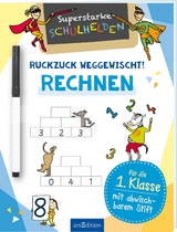 Superstarke Schulhelden &ndash; Ruckzuck weggewischt! Rechnen