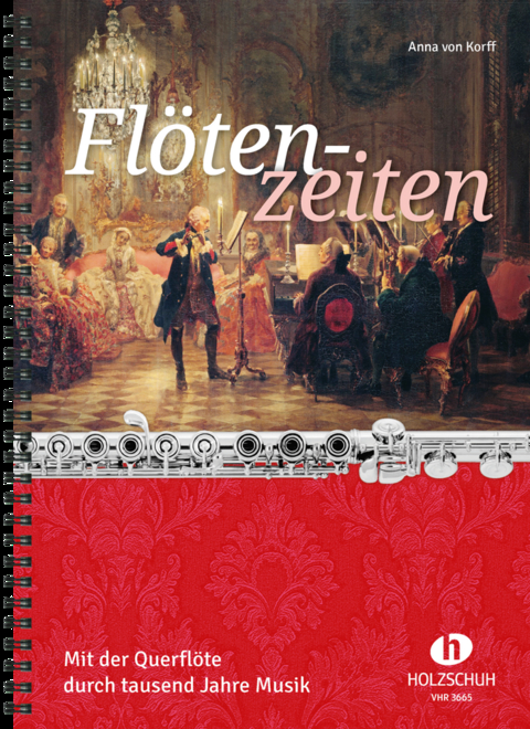 Fl&ouml;tenzeiten - Anna von Korff