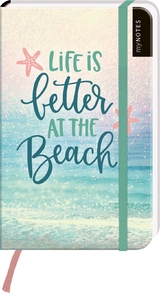 myNOTES Notizbuch A6: Life is better at the Beach