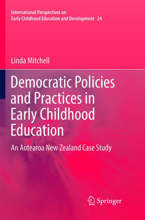 Democratic Policies and Practices in Early Childhood Education - Linda Mitchell