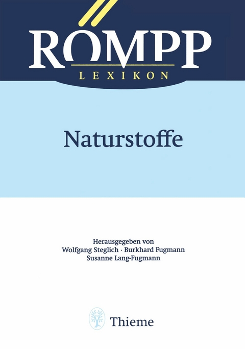 R&Ouml;MPP Lexikon Naturstoffe, 1. Auflage, 1997 - 