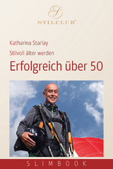 Erfolgreich &uuml;ber 50 - Katharina Starlay