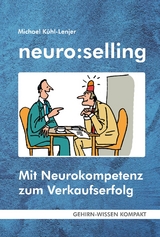 neuro:selling (Taschenbuch) - Michael K&uuml;hl-Lenjer