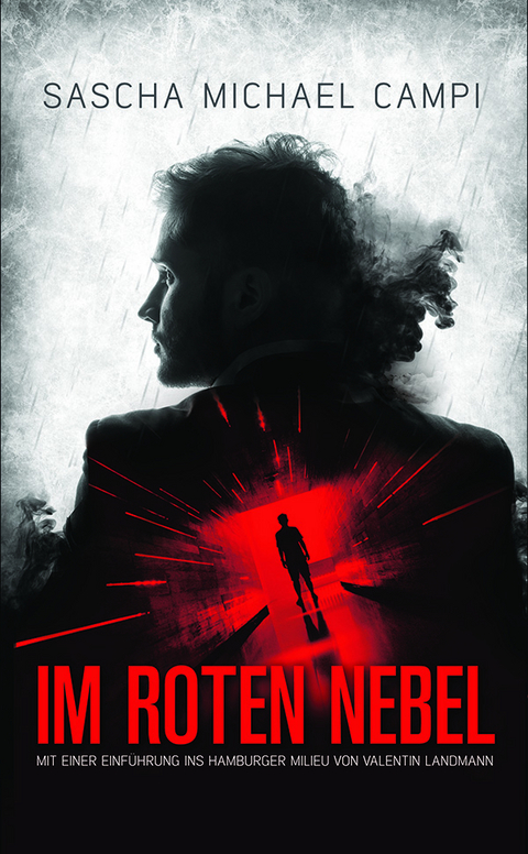 Im roten Nebel - Sascha Michael Campi