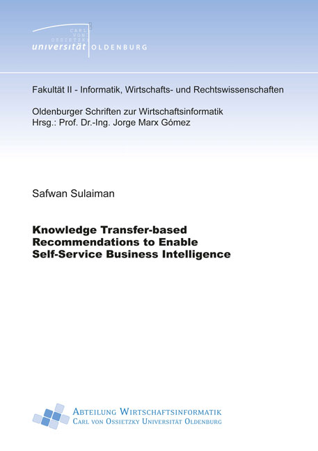Knowledge Transfer-based Recommendations to Enable Self-Service Business Intelligence - Safwan Sulaiman