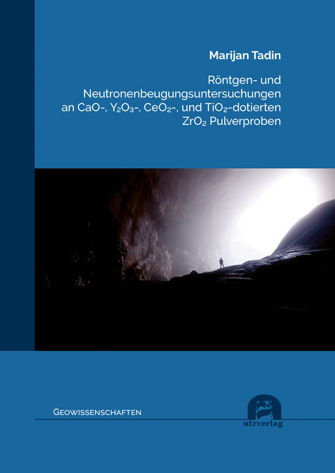 R&ouml;ntgen- und Neutronenbeugungsuntersuchungen an CaO-, Y₂O₃-, CeO₂-, und TiO₂-dotierten ZrO₂ Pulverproben - Marijan Tadin