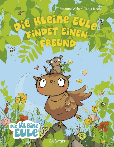 Die kleine Eule findet einen Freund - Susanne Weber
