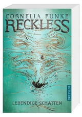Reckless 2. Lebendige Schatten - Cornelia Funke, Lionel Wigram