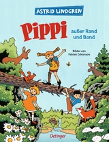 Pippi au&szlig;er Rand und Band - Astrid Lindgren