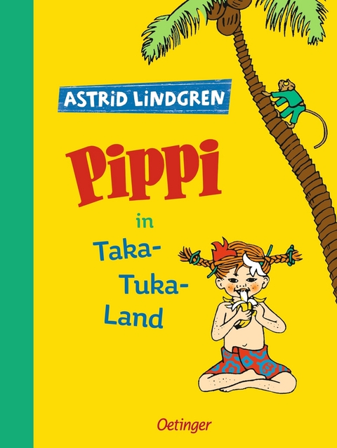 Pippi Langstrumpf 3. Pippi in Taka-Tuka-Land - Astrid Lindgren