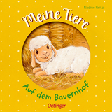 Meine Tiere. Auf dem Bauernhof - Lena Kleine Bornhorst