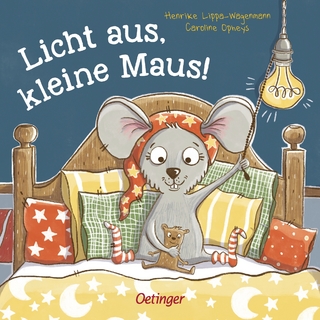 Licht aus, kleine Maus!