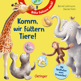 Komm, wir f&uuml;ttern Tiere! - Daniel Fehr