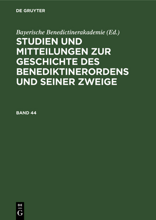 Studien und Mitteilungen zur Geschichte des Benediktinerordens und seiner Zweige / Studien und Mitteilungen zur Geschichte des Benediktinerordens und seiner Zweige. Band 44