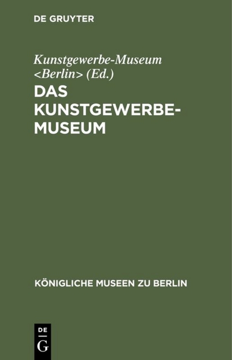 Das Kunstgewerbe-Museum