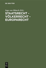 Staatsrecht - V&ouml;lkerrecht - Europarecht - 