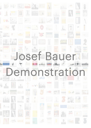 Josef Bauer. Demonstration