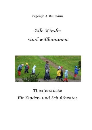 Alle Kinder sind willkommen
